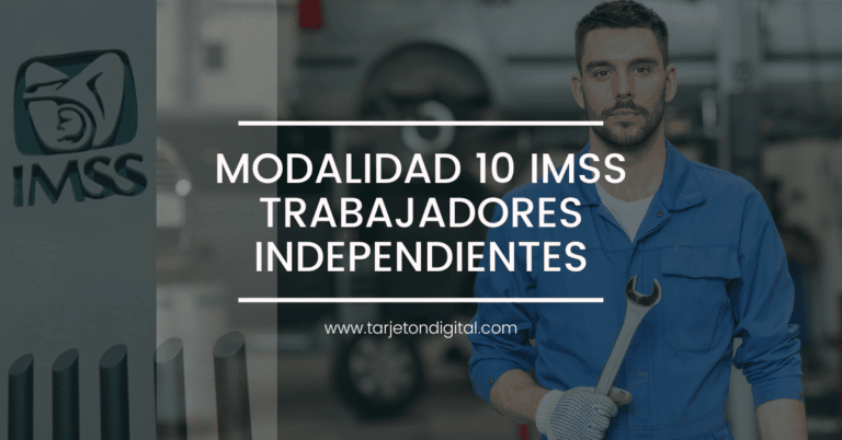 Modalidad 10 IMSS | TarjetonDigital.com Modalidad 10 IMSS